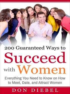 cover image of 200 Guaranteed Ways to Succeed with Women
